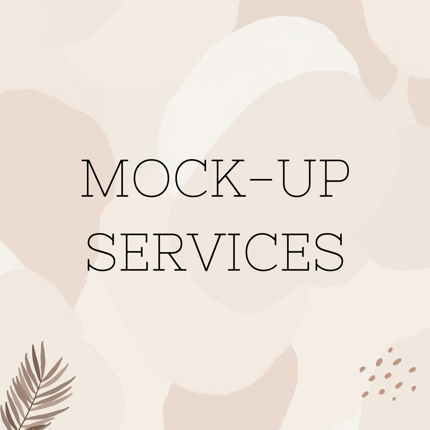 Mock-Up Services