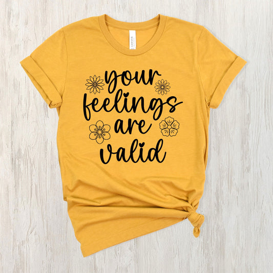 Your feelings are valid-DIGITAL
