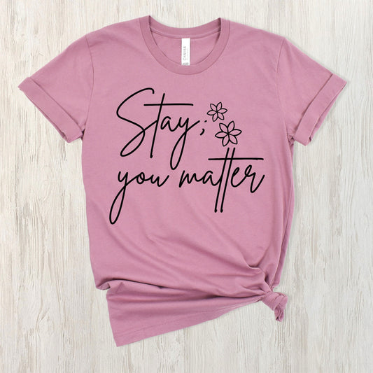 Stay You Matter-DIGITAL