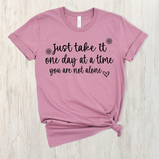 Just take it one day at a time-DIGITAL
