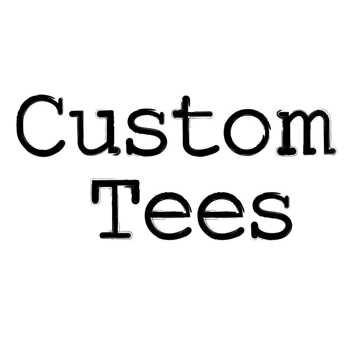 Custom Tees